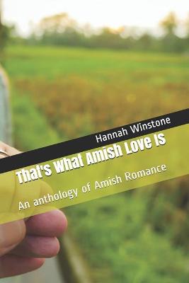 Book cover for That's What Amish Love Is