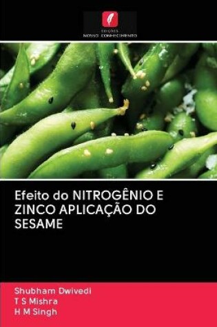 Cover of Efeito do NITROGÊNIO E ZINCO APLICAÇÃO DO SESAME