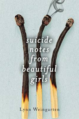 Book cover for Suicide Notes from Beautiful Girls