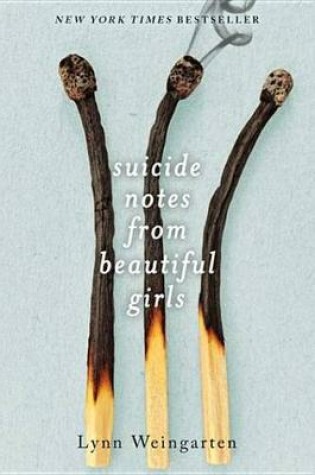 Cover of Suicide Notes from Beautiful Girls