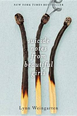 Book cover for Suicide Notes from Beautiful Girls