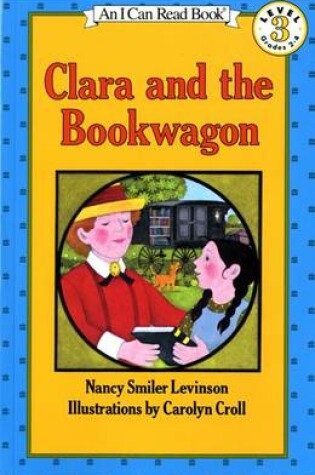 Cover of Clara and the Bookwagon