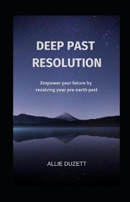 Book cover for Deep Past Resolution