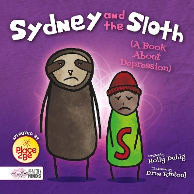 Book cover for Sydney and the Sloth (A Book About Depression)