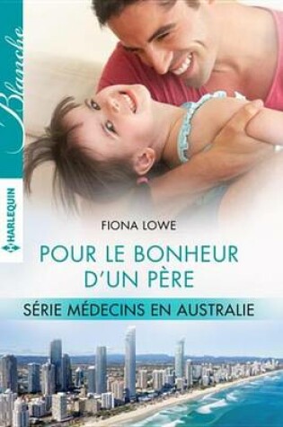 Cover of Pour Le Bonheur D'Un Pere