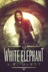 Book cover for White Elephant