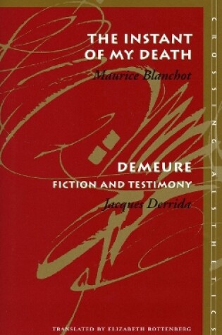 Cover of The Instant of My Death /Demeure