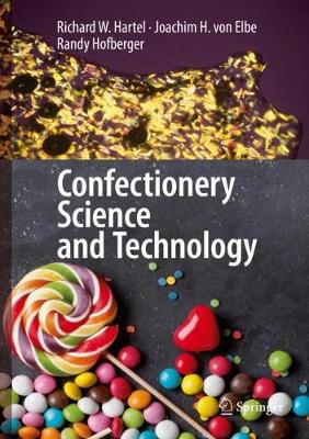 Book cover for Confectionery Science and Technology