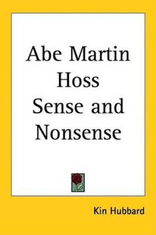 Cover of Abe Martin Hoss Sense and Nonsense