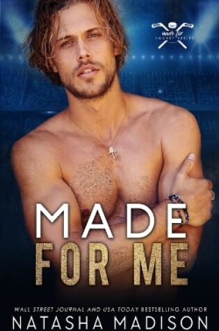 Cover of Made For Me