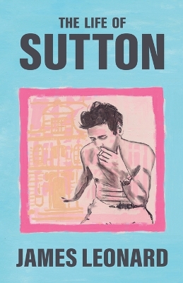 Book cover for The Life of Sutton