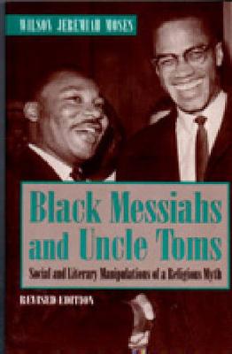 Book cover for Black Messiahs and Uncle Toms