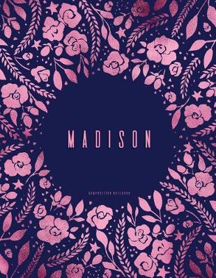 Book cover for Madison - Composition Notebook