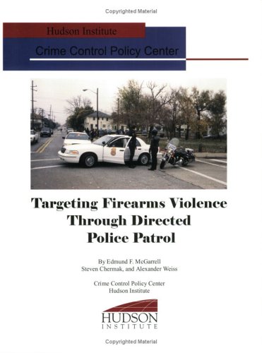 Book cover for Targeting Firearms Violence through Directed Police Patrol