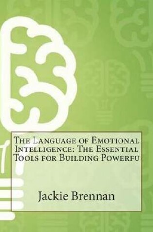 Cover of The Language of Emotional Intelligence