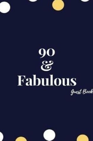 Cover of 90 & Fabulous