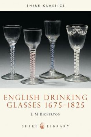 Cover of English Drinking Glasses 1675–1825