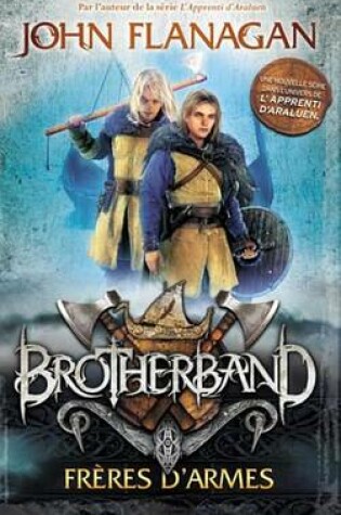 Cover of Brotherband - Tome 1 - Freres D'Armes
