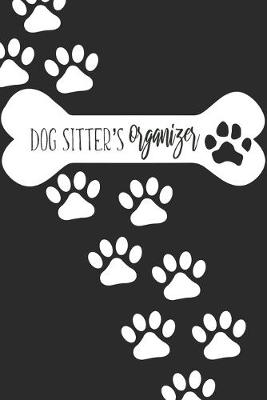 Book cover for Dog Sitter's Organizer