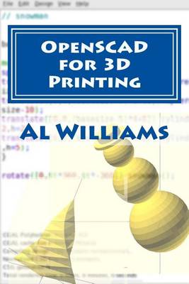 Book cover for OpenSCAD for 3D Printing