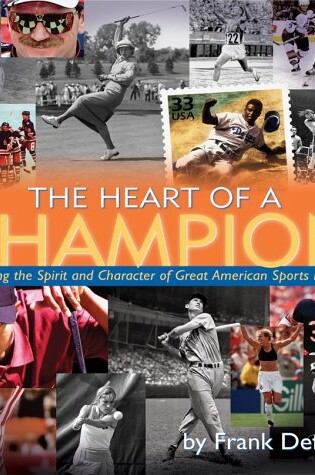 Cover of , the Heart of A Champion