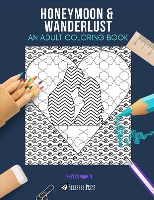 Book cover for Honeymoon & Wanderlust