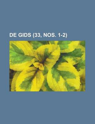 Book cover for de Gids (33, Nos. 1-2)