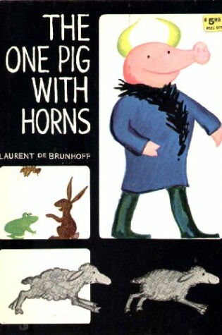 Cover of The One Pig with Horns