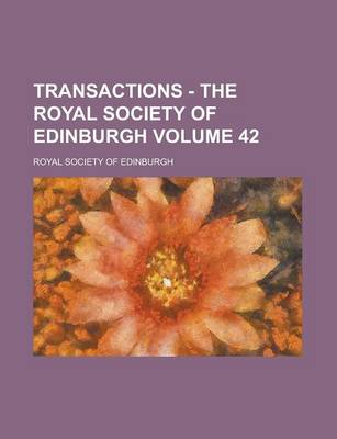 Book cover for Transactions - The Royal Society of Edinburgh Volume 42