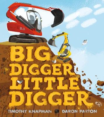 Book cover for Big Digger Little Digger