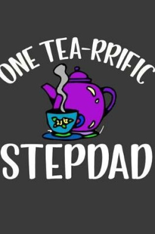 Cover of One Tea rrific Stepdad