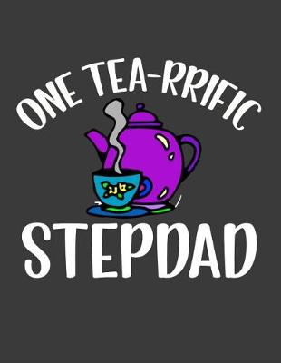 Book cover for One Tea rrific Stepdad