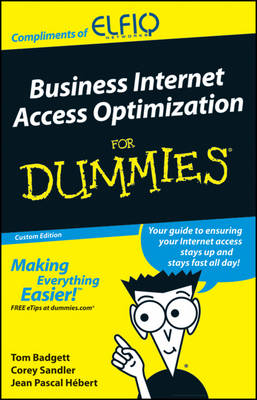 Book cover for Business Internet Access Optimization For Dummies® (Custom) Edition
