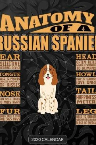 Cover of Anatomy Of A Russian Spaniel