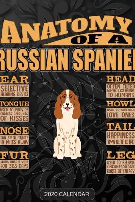 Book cover for Anatomy Of A Russian Spaniel