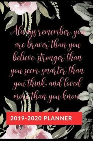 Cover of Always remember, you are braver than you believe.