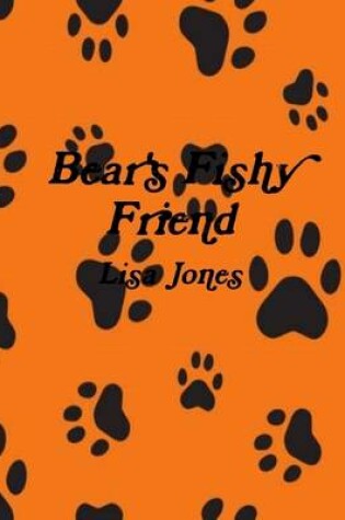 Cover of Bear's Fishy Friend