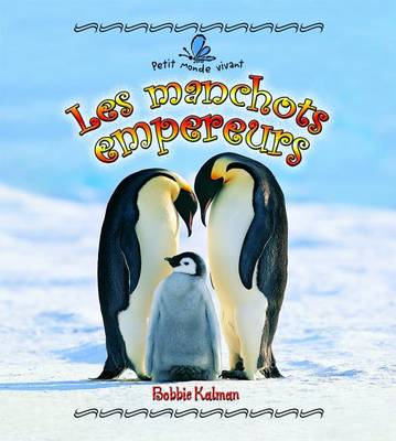 Book cover for Les Manchots Empereurs