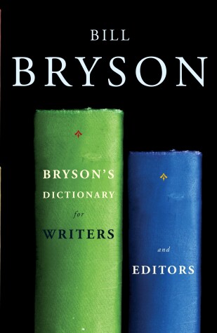 Book cover for Bryson's Dictionary for Writers and Editors