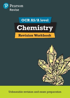 Book cover for Pearson REVISE OCR AS/A Level Chemistry Revision Workbook - 2025 and 2026 exams