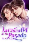Book cover for La Chica de Mi Pasado 4