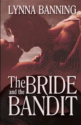 Book cover for The Bride and the Bandit
