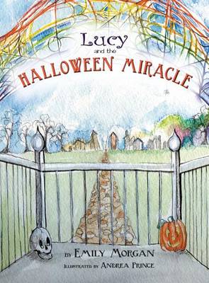 Book cover for Lucy and the Halloween Miracle