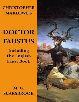 Book cover for Christopher Marlowe's Doctor Faustus: Including the English Faust Book