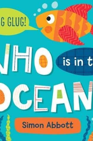 Cover of Who Is in the Ocean? Board Book