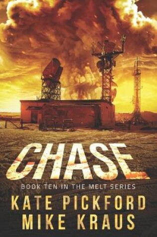Cover of CHASE - MELT Book 10