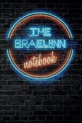 Book cover for The BRAELYNN Notebook