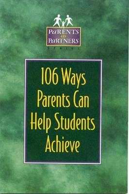 Book cover for 106 Ways Parents Can Help Students Achieve