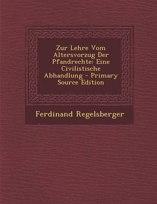 Book cover for Zur Lehre Vom Altersvorzug Der Pfandrechte