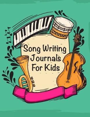 Cover of Song Writing Journals for Kids